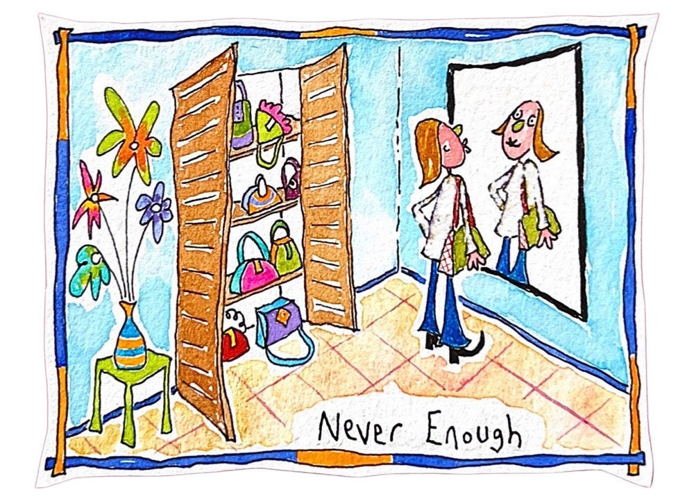 Never Enough (framed watercolour)