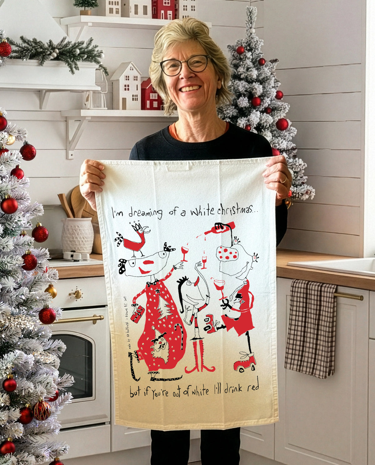 
                  
                    Tea Towel - I'm dreaming of a white Christmas but if you're out of white I'll drink red (English & French)
                  
                