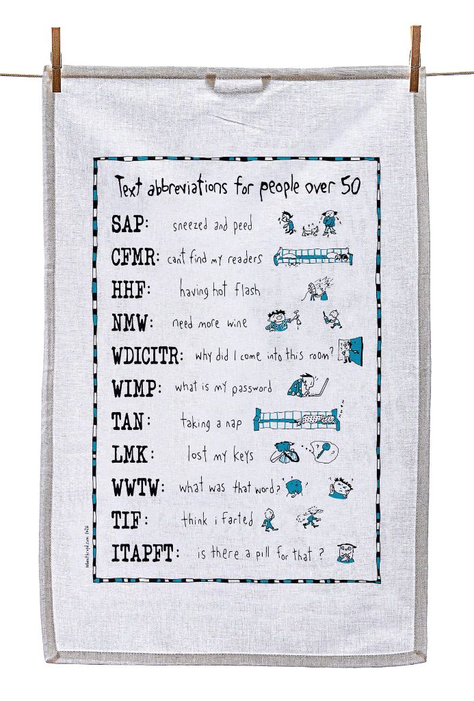 
                  
                    Tea Towel - Text abbreviations for people over 50 (also available in teal!)
                  
                