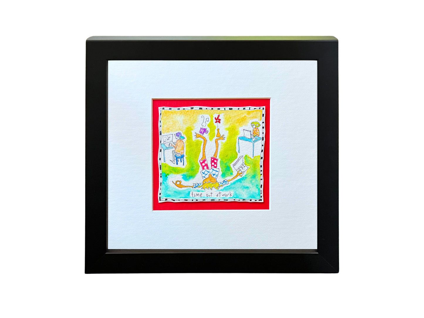 
                  
                    Time out at work (framed watercolour)
                  
                