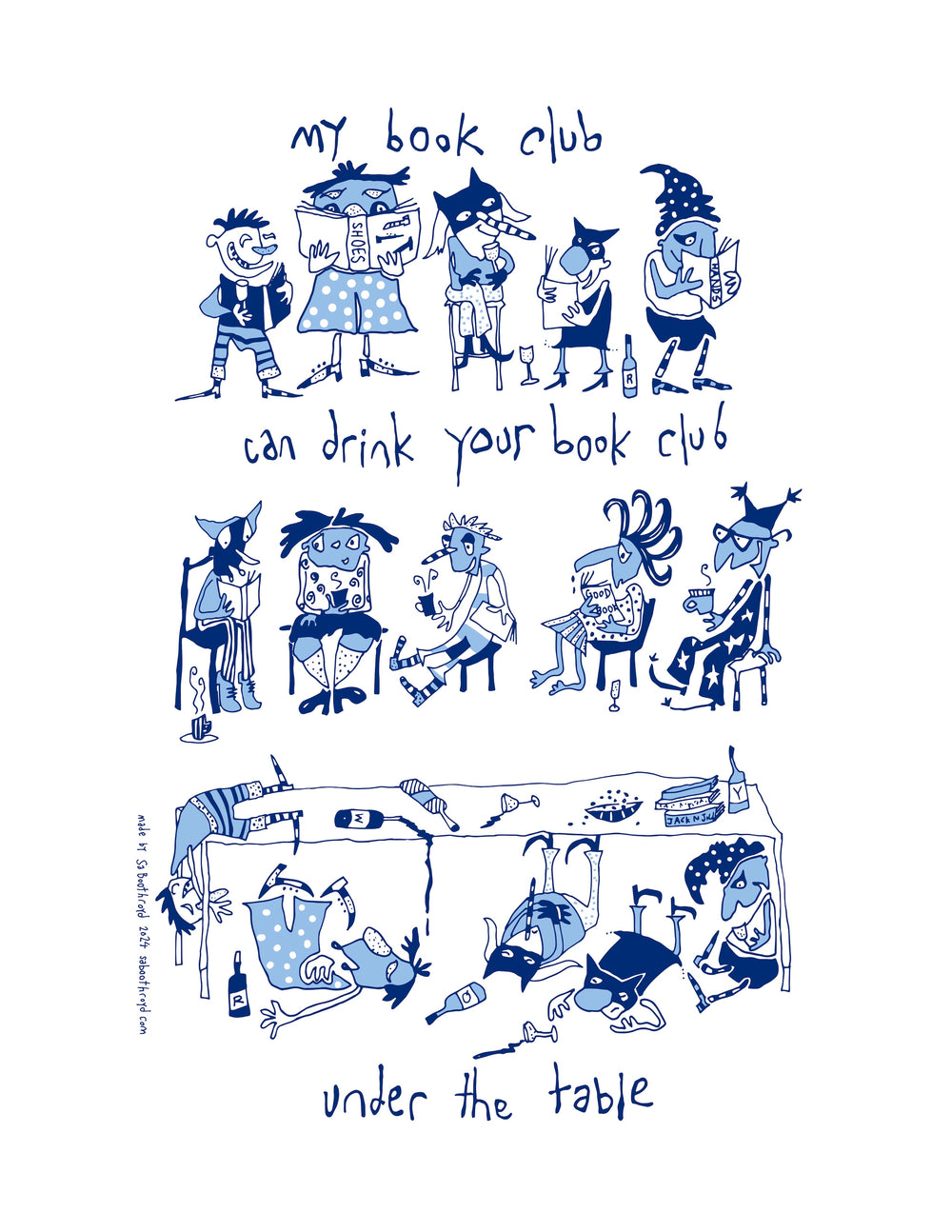 Print - My book club can drink your book club under the table